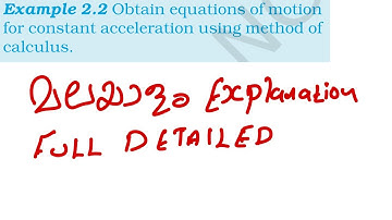 Obtain equation of motion for constant acceleration using method of calculus malayalam