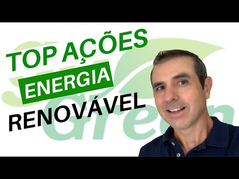 TOP AÇÕES DE ENERGIA RENOVÁVEL