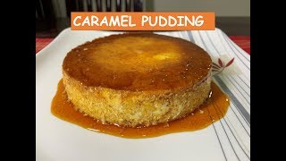 Caramel Pudding Just 4 ingredients cook in a pressure