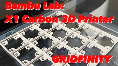 Bambu Lab - X1 Carbon 3D Printer: Gridfinity tool organization system