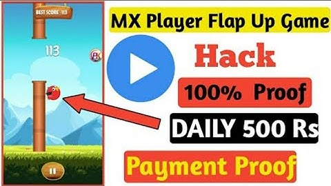 mx player flap up hack trick