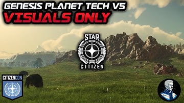 Star Citizen: Genesis V5 (Visual Presentation Only) | The Edge Cut – CitizenCon 2955