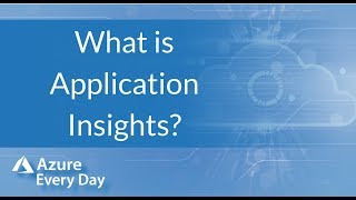 What is Application Insights?