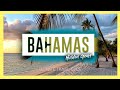 BAHAMAS 🇧🇸 | 10 Amazing Things to do