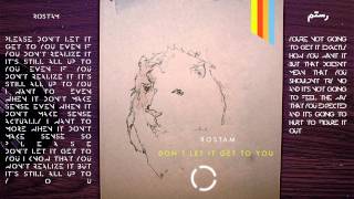 Rostam - Don'T Let It Get To You (Lyric Video)