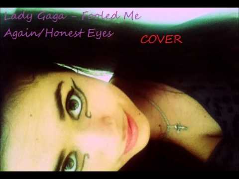 Fooled Me Again, Honest Eyes Video