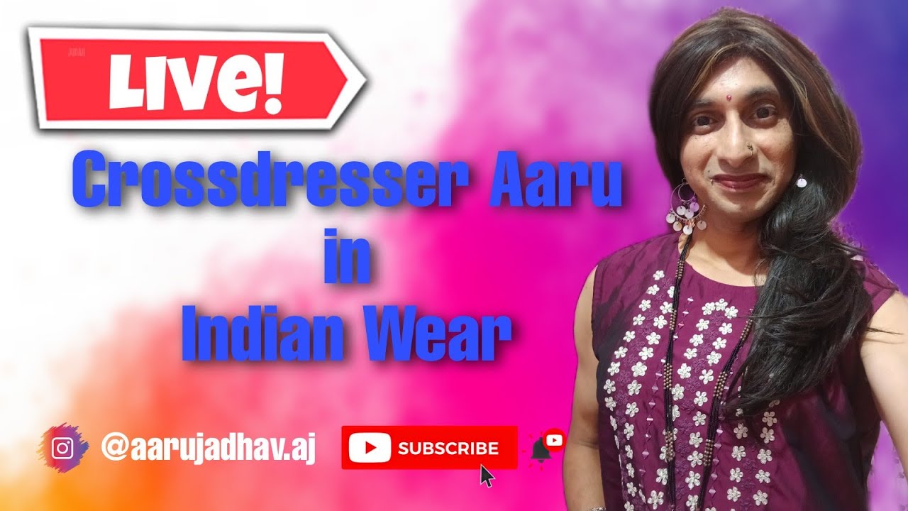 Live Crossdressing In Indian Dress YouTube Live Crossdressing In Indian Dress YouTube