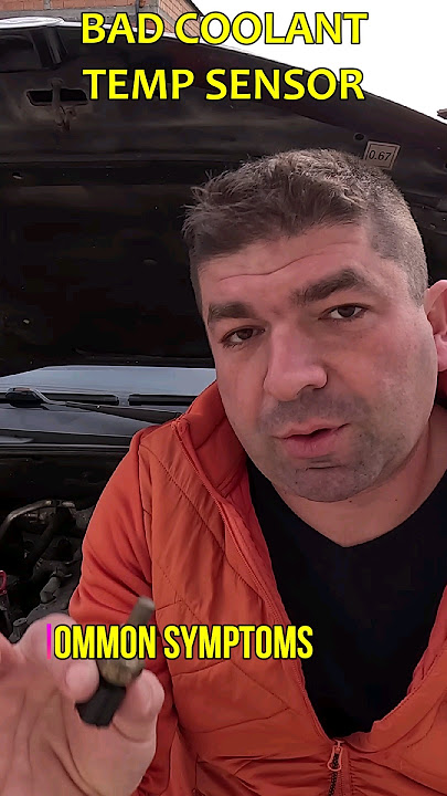 8 Symptoms Of A Bad Coolant Temperature Sensor