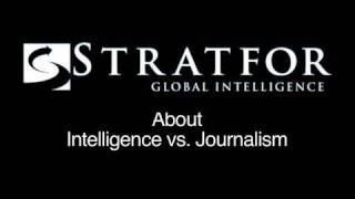 Details About STRATFOR: Intelligence vs. Journalism Guide