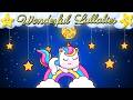 Lullaby For Babies Super Relaxing ♥ Soft Bedtime Sleep Music Nursery Rhyme ♫ Good Night Sweet Dreams
