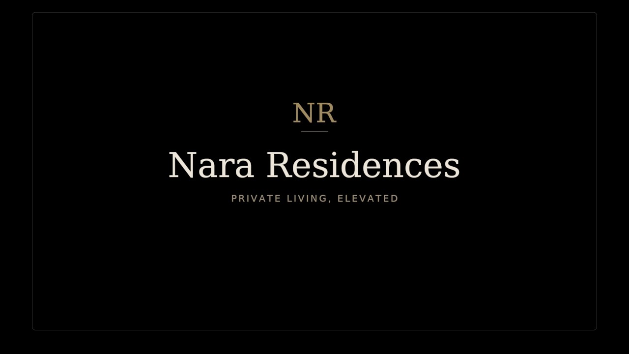 Nara Residences — Speculative Audio Redesign | Original Music & Sound Design