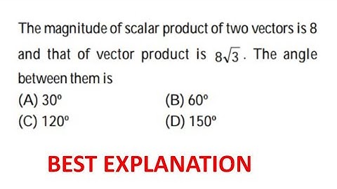 The magnitude of scalar product of two vectors is 8 and that of vector product is 38 . The angle bet