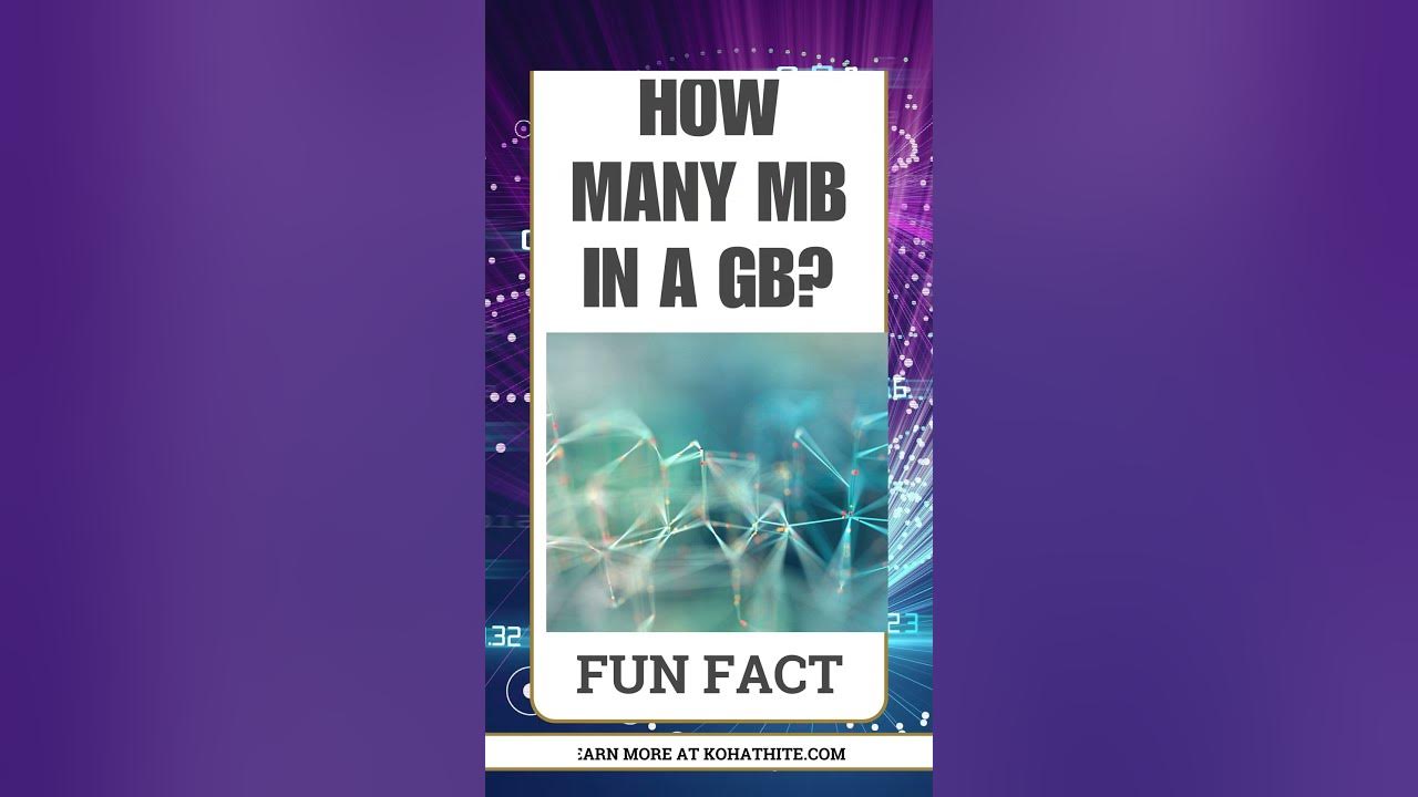 how-many-mb-in-a-gb-fun-fact-youtube