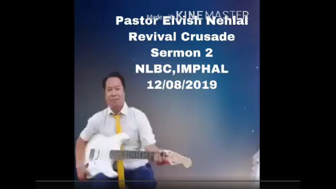 Pastor Elvish Nehal sermon
