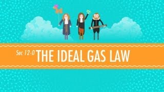 قانون الغاز المثالي: دورة مكثفة في الكيمياء رقم 12