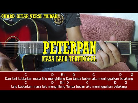Peterpan Masa Lalu Tertinggal Tutorial Chord Mudah Buat Pemula Youtube