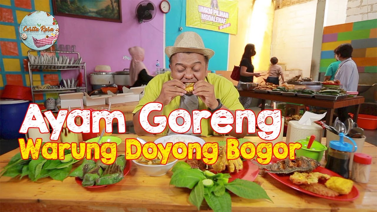 Ayam Goreng Warung Doyong Primadonanya Bogor