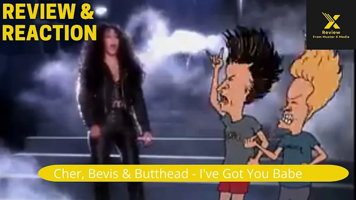 Cher Bevis And Butthead I've Got You Babe Review a...