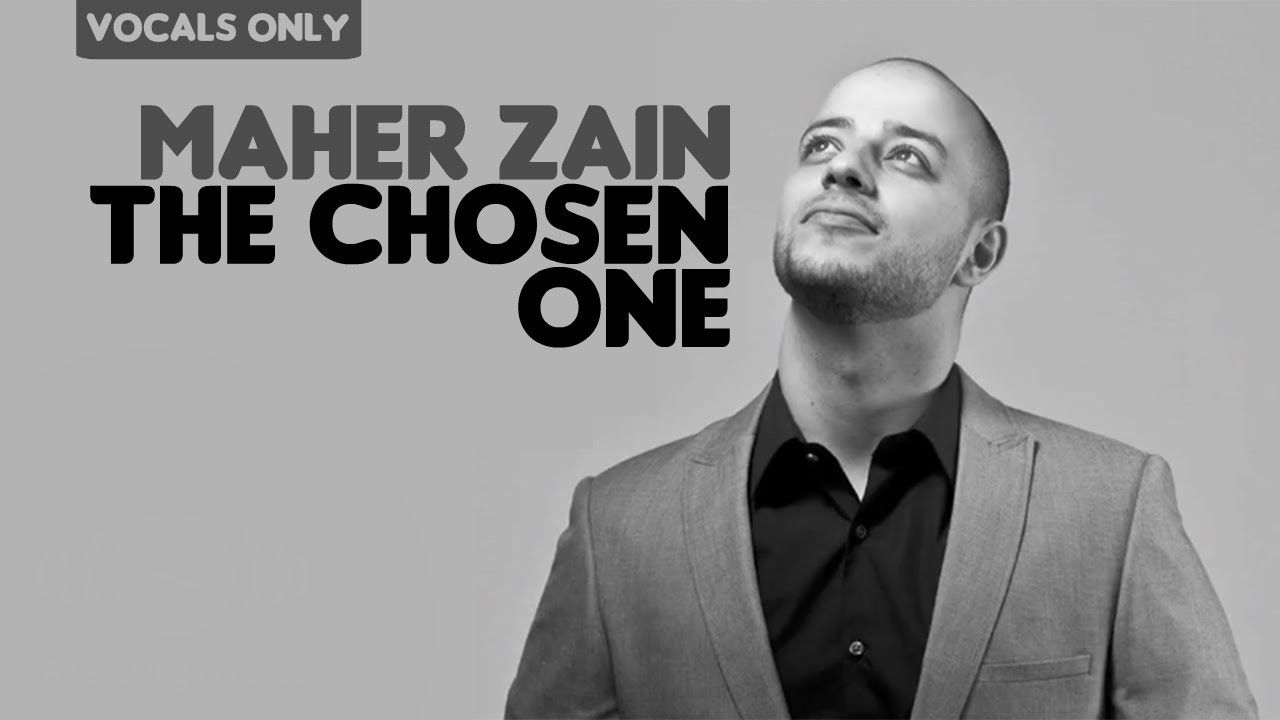 the chosen one maher zain mp3