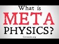 What is Metaphysics? (Definition)