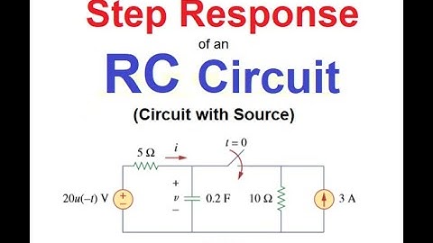 (U) Ex & Pr 7.11 || Step Response of an RC Circuit