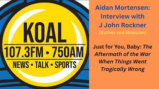 KOAL Radio Interview: Just for You, Baby | J John Rockner
