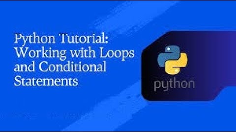 15. Python: Sequential, Selection & Repetition -for, while, break, continue, if-elif else