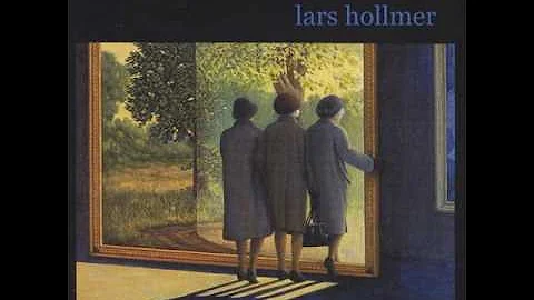 Lars Hollmer - Utsikter  (full album) 2000