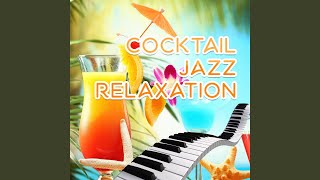 Video thumbnail of "Amazing Jazz Music Collection - Cocktail Party (Manhattan)"