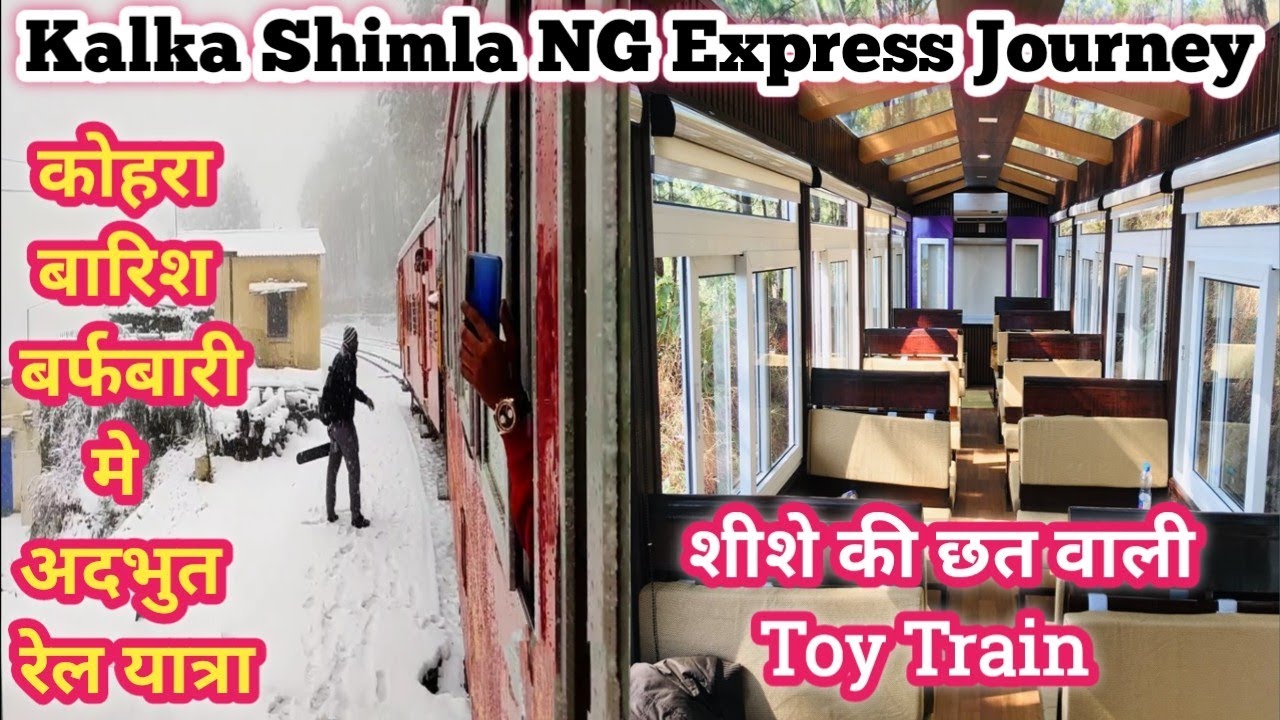 Kalka Shimla Toy Train Journey In Snowfall | Unesco World Heritage Site ...