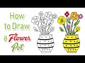 How to Draw Flower Pot Easy