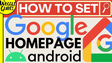 How to set Google as homepage on Android