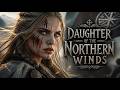 Daughter of the Northern Winds ⚔️ Epic Viking & Celtic Music ● Nordheim Melodies 🛡️