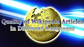 Quality of Wikipedia Articles in Different Languages