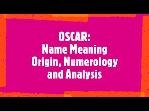 Video: Meaning Of The Name Oscar