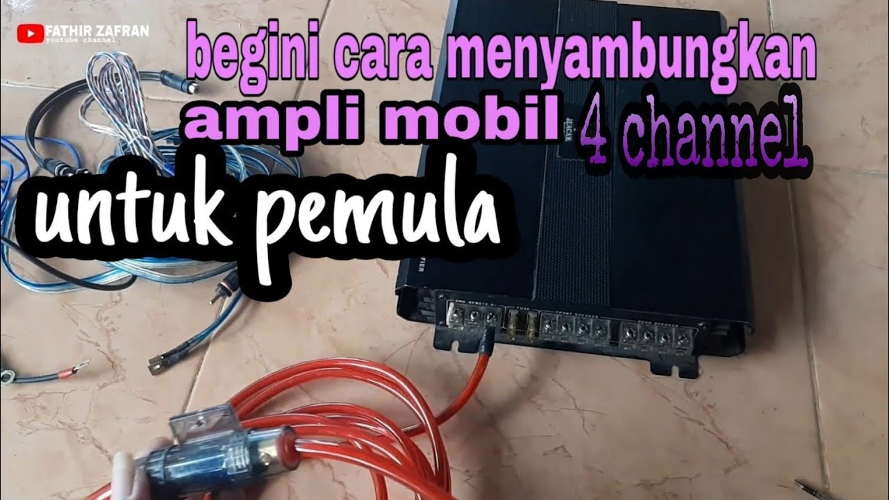 Cara pasang power audio mobil untuk pemula💯 pasti bisa YouTube