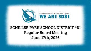 District 81 BOE Meeting 6/17/26