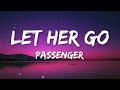 Passenger - Let Her Go (Lyrics)