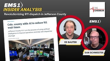 EMS1 Insider Analysis: Revolutionizing 911 dispatch in Jefferson County, Colo. | The Overrun
