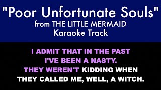 'Poor Unfortunate Souls' from The Little Mermaid  Karaoke Track with Lyrics on Screen