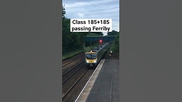 Class 185+185 passing Ferriby
