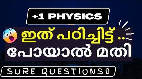 Plus One|Physics|Sure Questions💯|Important Topics|Public Exam 2023|Fizixguru