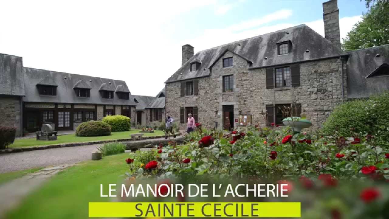 Manche - Manoir de l'Acherie - YouTube