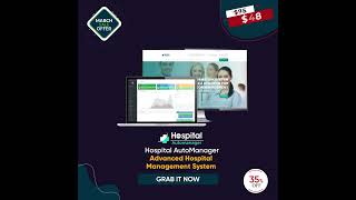 HospitalAutomanager - Advanced Hospital Management System with 35% Off | Lifetime Software Deals
