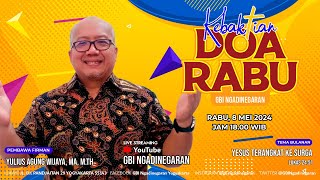 KEBAKTIAN DOA RABU || 8 MEI 2024