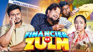 Financier ka zulm 😳 Taffu || @ComedykaHungamataffu
