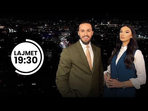 LAJMET 19:30 - 20.07.2022