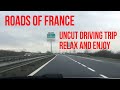 France road drive uncut just chill driving between nancy city in lorraine and vosges mountains