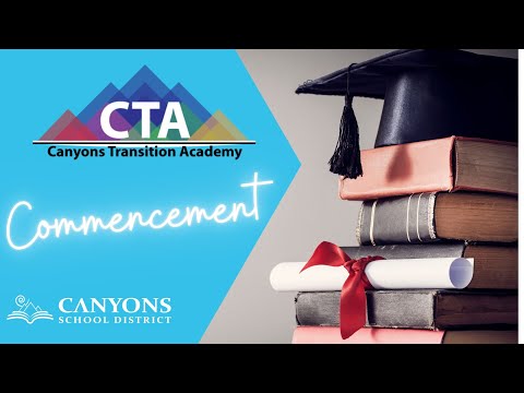 2023 Canyons Transition Academy Commencement