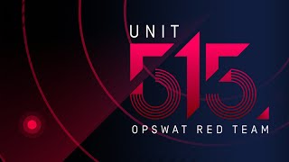 Unit 515 - OPSWAT Red Team - Capabilities and Services Overview